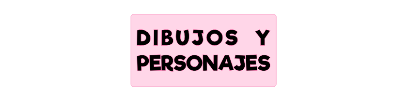 Dibujos y Personajes